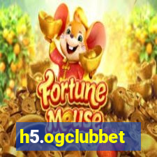 h5.ogclubbet