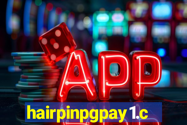 hairpinpgpay1.com