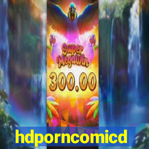 hdporncomicd