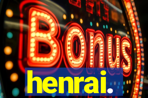 henrai.