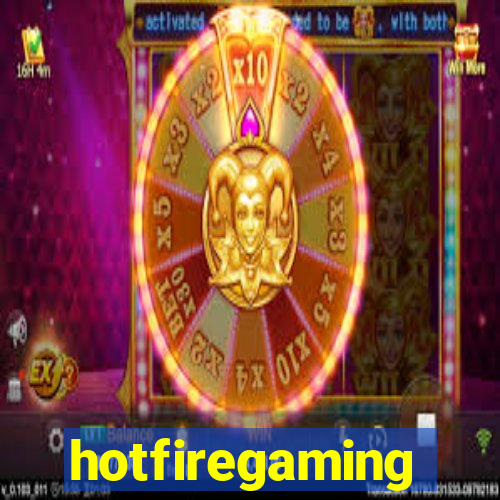 hotfiregaming