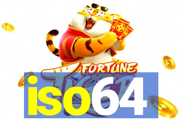 iso64