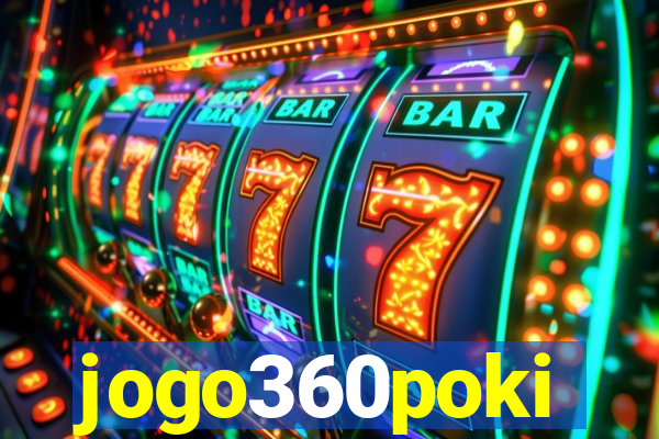jogo360poki