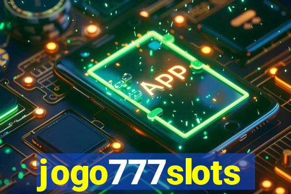 jogo777slots