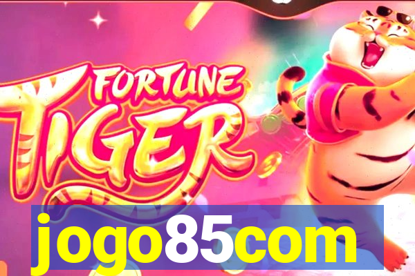 jogo85com