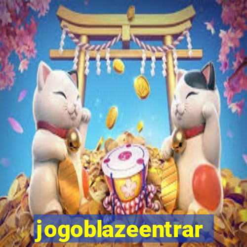 jogoblazeentrar
