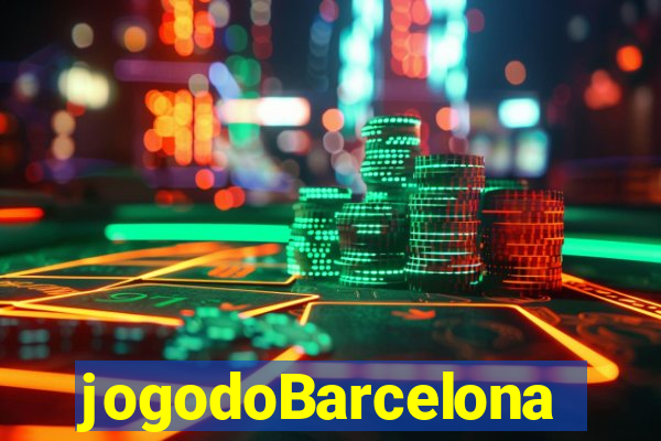 jogodoBarcelona
