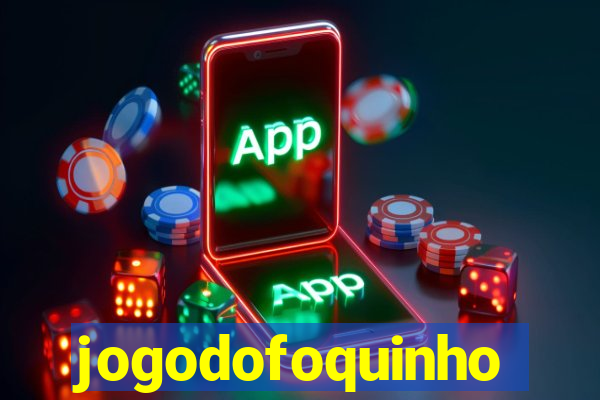 jogodofoquinho