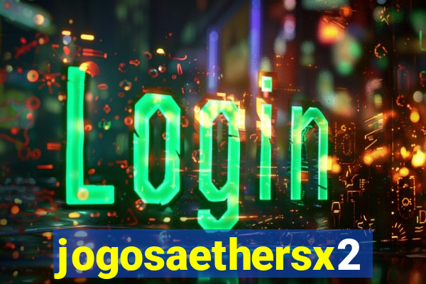 jogosaethersx2