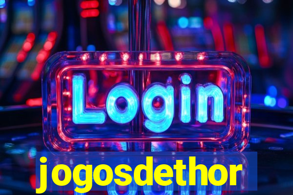 jogosdethor