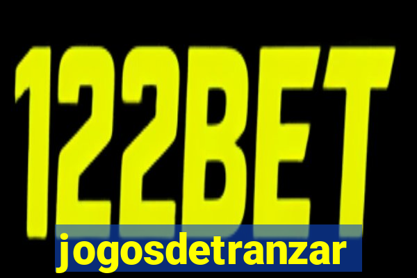 jogosdetranzar