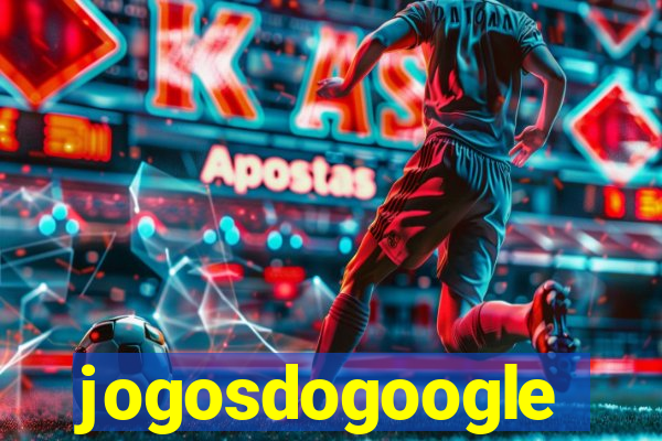 jogosdogoogle