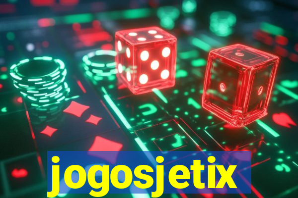 jogosjetix