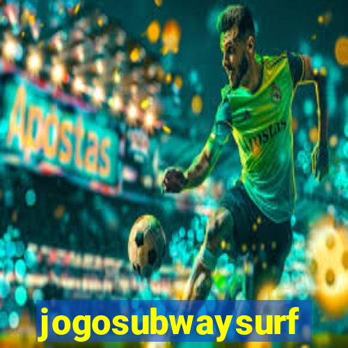 jogosubwaysurf