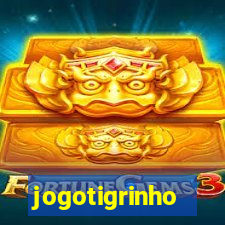 jogotigrinho