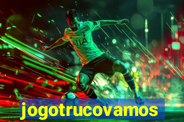 jogotrucovamos