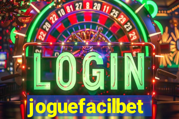 joguefacilbet