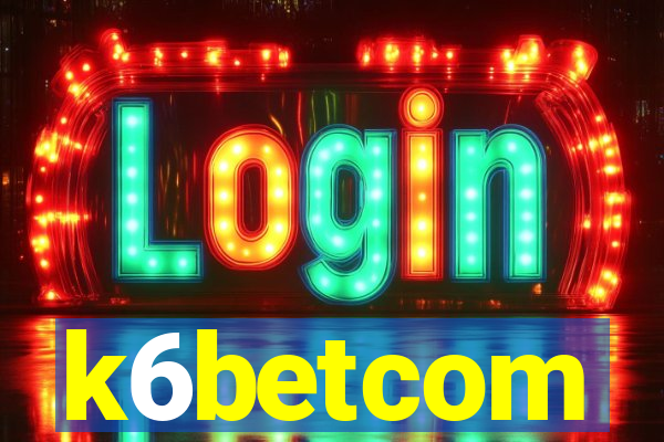 k6betcom
