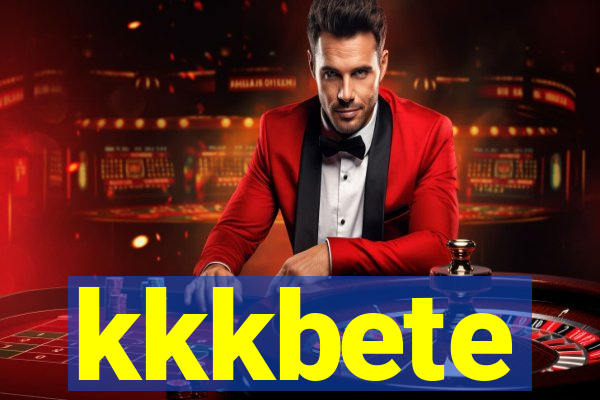 kkkbete