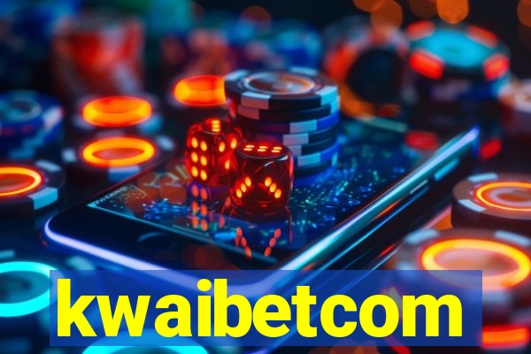 kwaibetcom