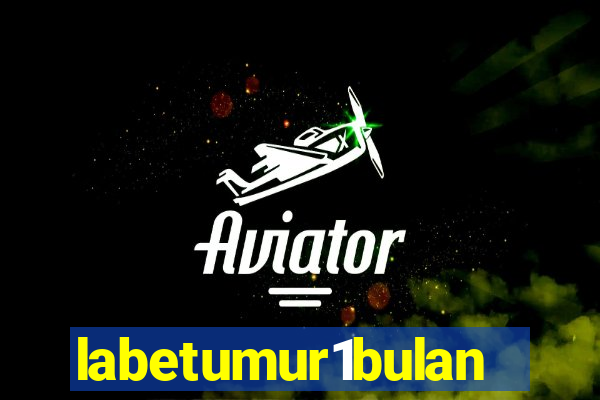 labetumur1bulan