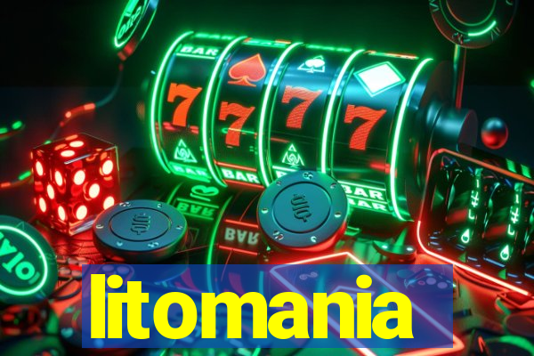 litomania