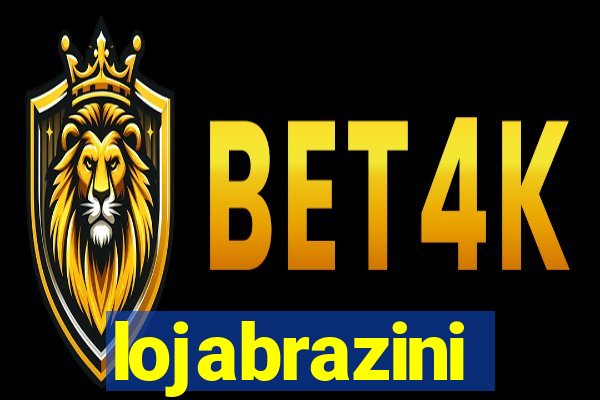 lojabrazini