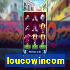 loucowincom