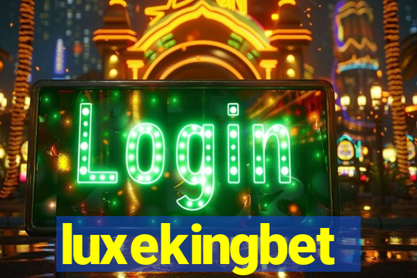 luxekingbet
