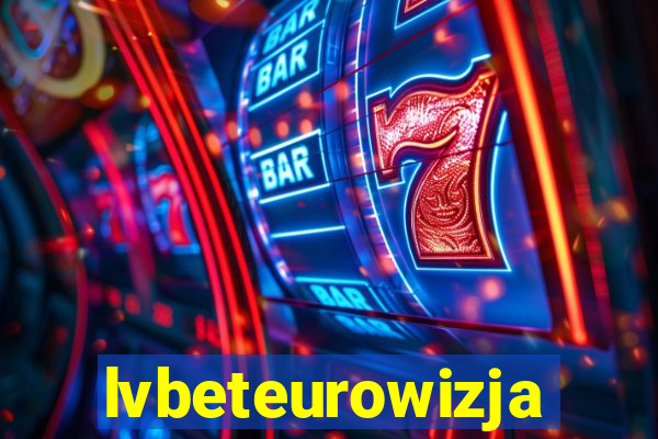 lvbeteurowizja