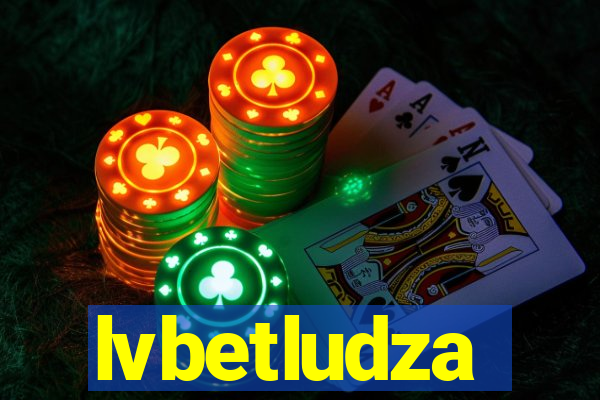 lvbetludza