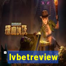 lvbetreview