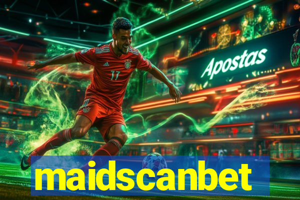 maidscanbet