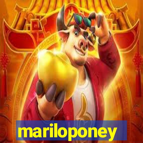 mariloponey
