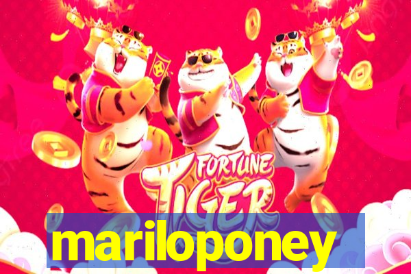 mariloponey