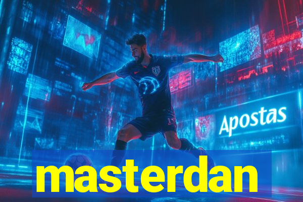 masterdan