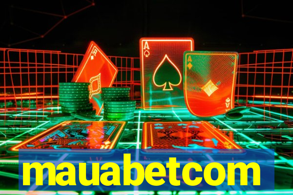 mauabetcom