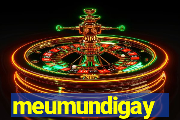 meumundigay