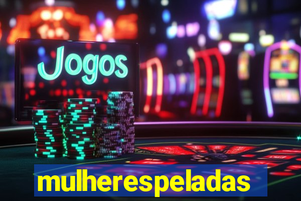 mulherespeladas