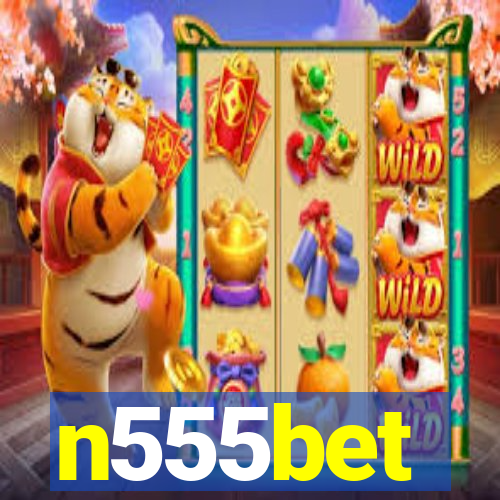 n555bet