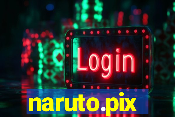 naruto.pix