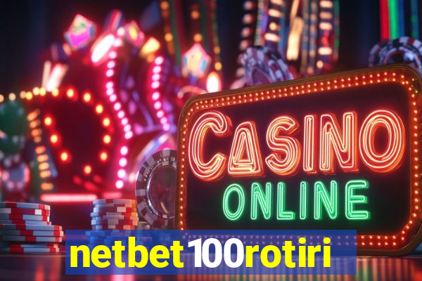netbet100rotiri