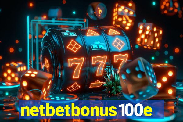 netbetbonus100e