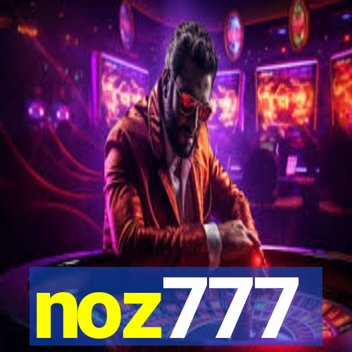 noz777