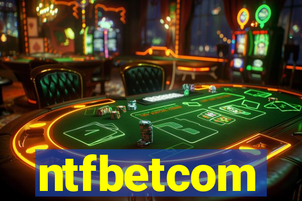 ntfbetcom