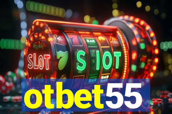otbet55