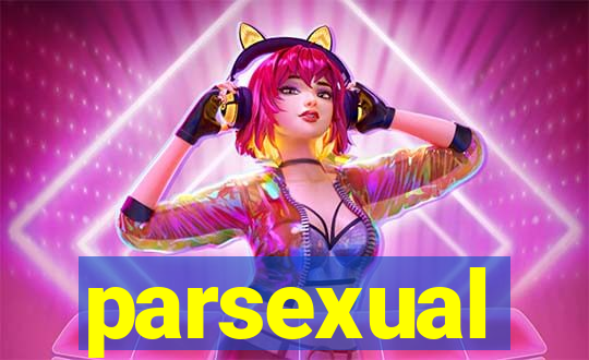 parsexual