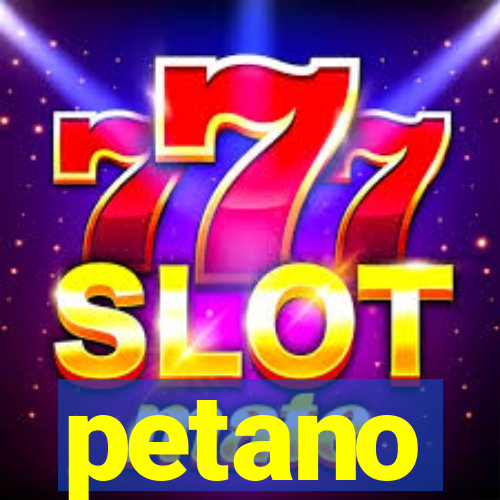 petano