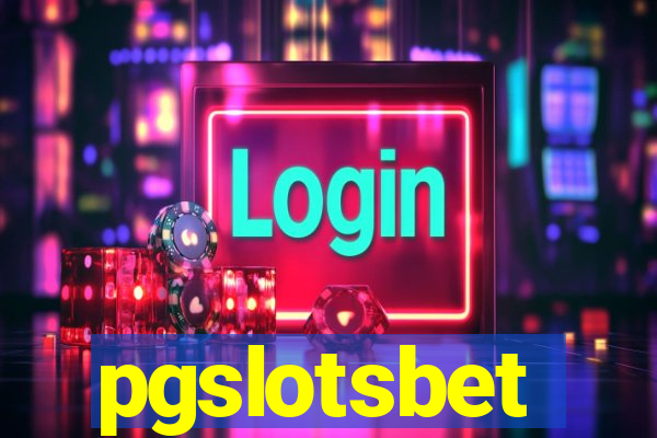 pgslotsbet