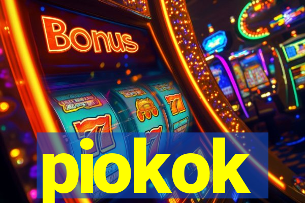 piokok
